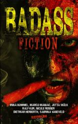 Badass Fiction (Anthologie)